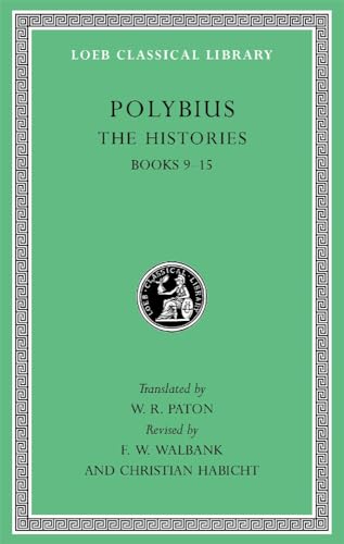 The Histories (Loeb Classical Library, Band 159)